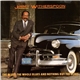 Jimmy Witherspoon - The Blues, The Whole Blues And Nothing But The Blues