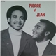 Pierre Et Jean - Pierre Et Jean