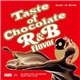 Muro - Taste Of Chocolate R&B Flavor