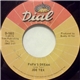 Joe Tex - Papa's Dream / I'm Comin' Home