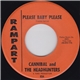 Cannibal And The Headhunters - Please Baby Please / Out Of Sight