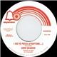 Gerri Granger - I Go To Pieces (Everytime...) / I Can't Take It Like A Man