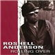 Roshell Anderson - Rolling Over