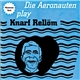 Die Aeronauten Play Knarf Rellöm - Die Aeronauten Play Knarf Rellöm