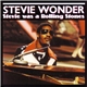 Stevie Wonder - Stevie Was A Rolling Stones