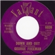 George Freeman - Down And Out / The Quiver