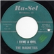 The Magnetics - I Have A Girl